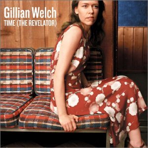 Gillian Welch/Time (Revelator)@Import-Gbr